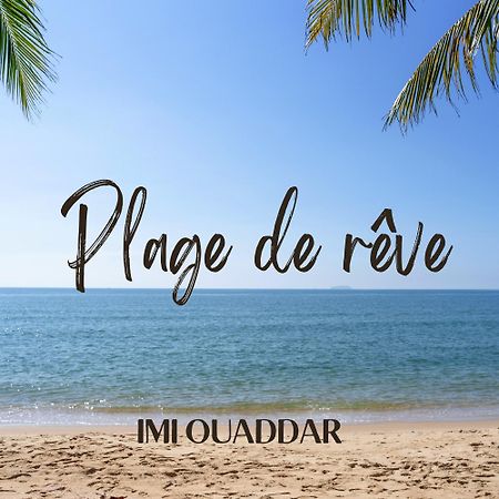 Plage De Reve Agadir n'Ait Sa Екстериор снимка
